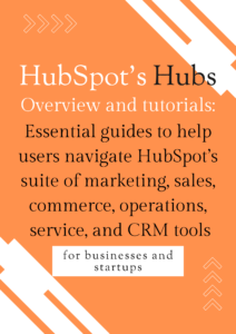 HubSpot tutorials and overview