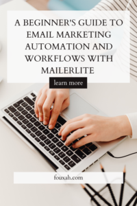 guide to email marketing automation and workflows with mailerlite